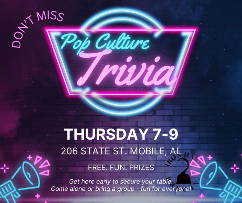Neon sign advertising "Pop Culture Trivia" on Thursday from 7-9 PM at 206 State St. Mobile, AL.